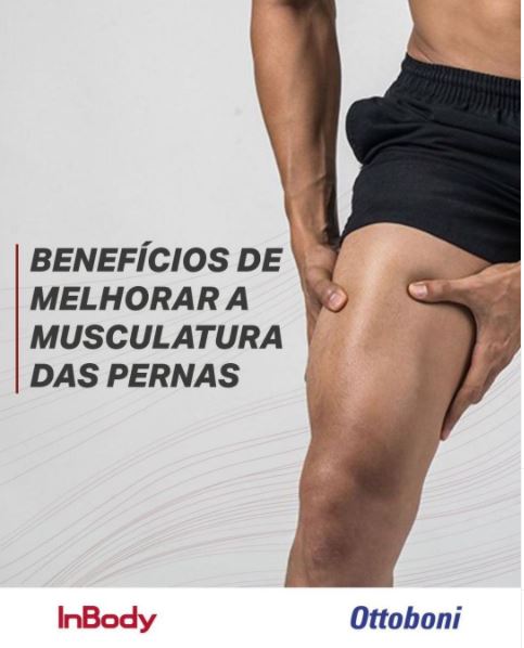 Benefícios de Melhorar a musculatura das pernas